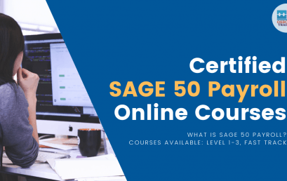 Certified SAGE 50 Payroll Online Courses | Level 1-3, Fast Track Training