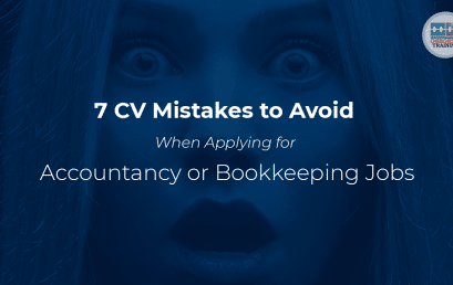 7 CV Mistakes to Avoid When Applying for Accountancy or Bookkeeping Jobs