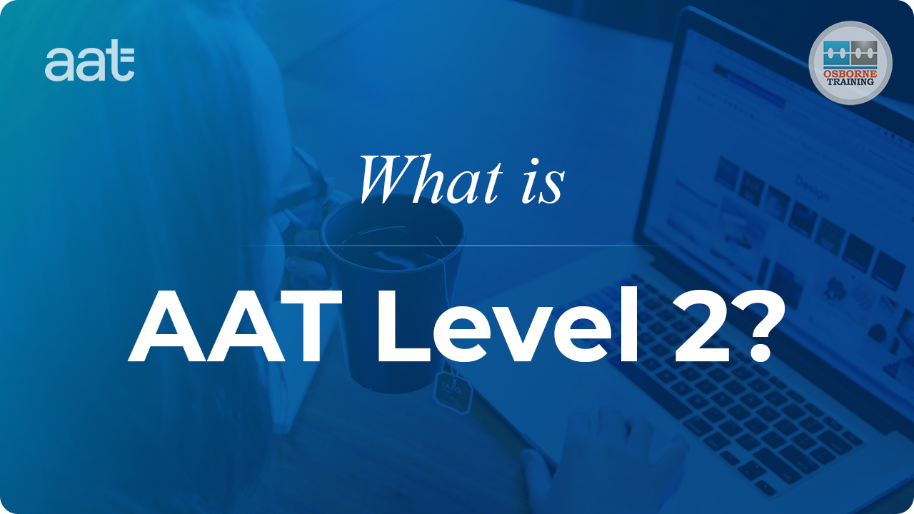 What is AAT Level 2?