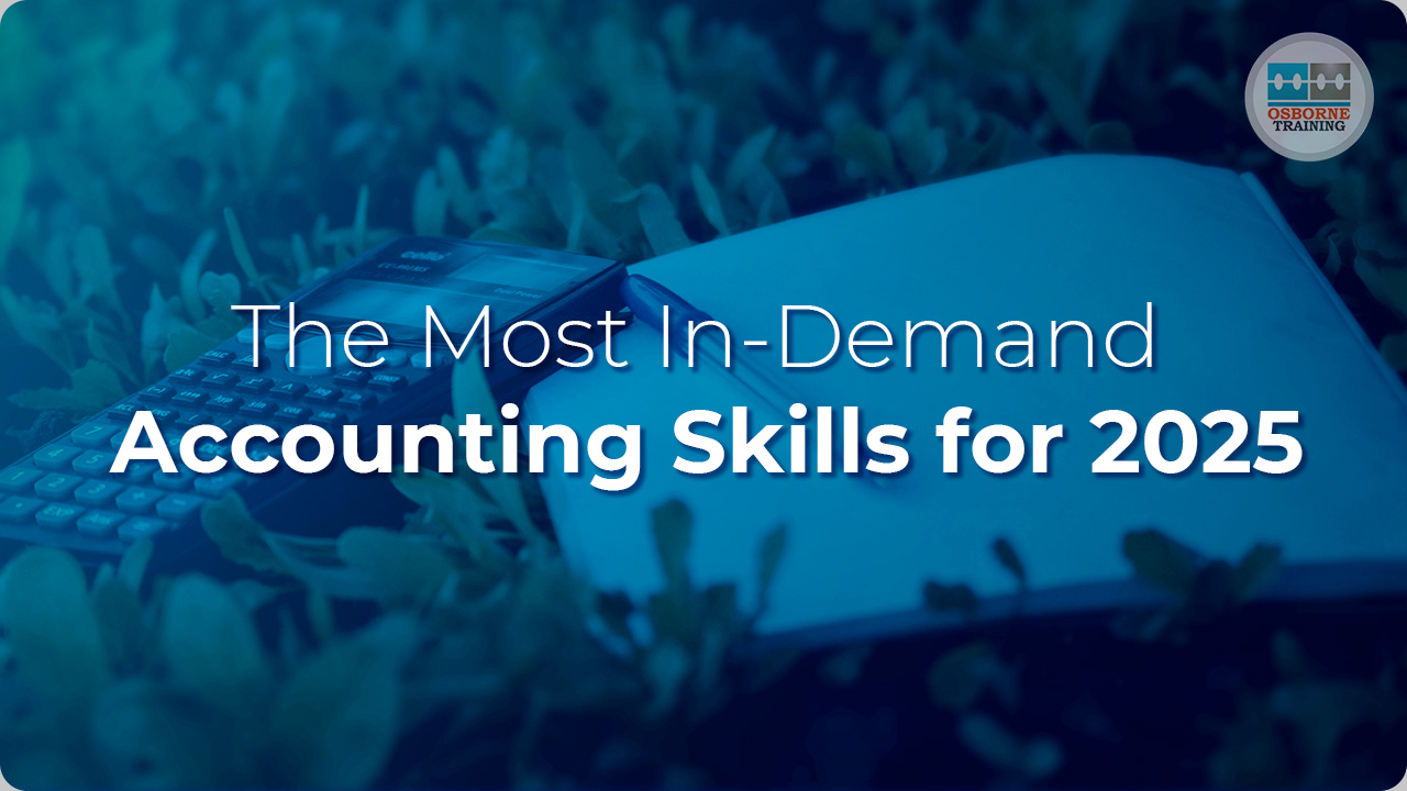 The Most In-Demand Accounting Skills for 2025